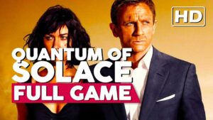 James Bond 007: Quantum Of Solace | Gameplay Walkthrough - FULL GAME ...